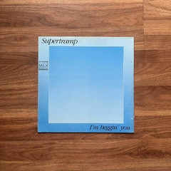 LP Supertramp – I´m Beggin´ You (1987) Single