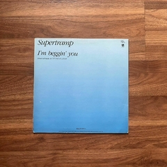 LP Supertramp – I´m Beggin´ You (1987) Single - comprar online