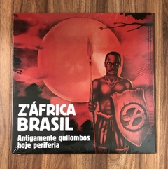Lp Z'africa Brasil Antigamente Quilombos Hoje Periferia (2019)