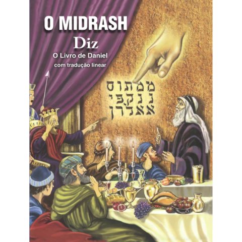 O MIDRASH DIZ- VOL 7- O LIVRO DE DANIEL