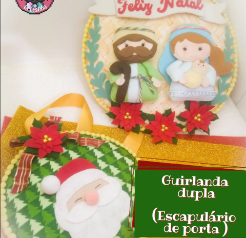 Guirlanda de feltro dupla ( Escapulário de porta )