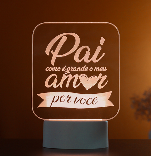 Luminária Led - Pai como é grande o meu Amor por você - loja online