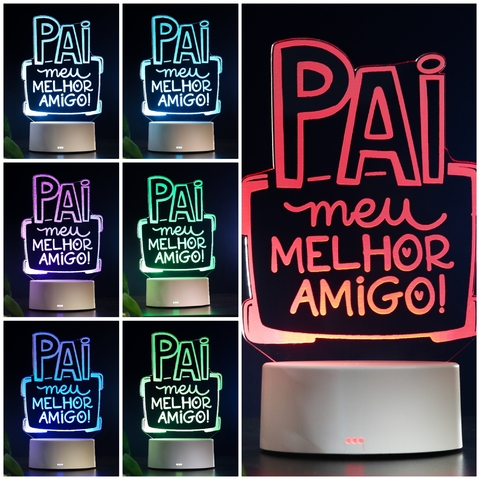 Luminária de Led - "Pai Meu Melhor Amigo" na internet