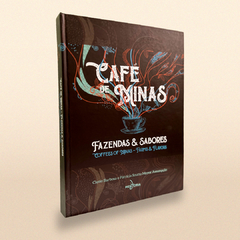 Café de Minas - Fazendas e Sabores