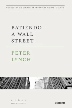 Peter Lynch - Batiendo a Wall Street