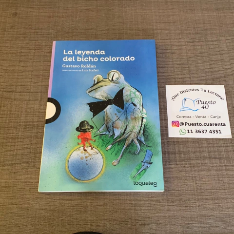La leyenda del bicho colorado - Gustavo Roldan