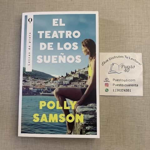 El teatro de los sueños - Polly Samson