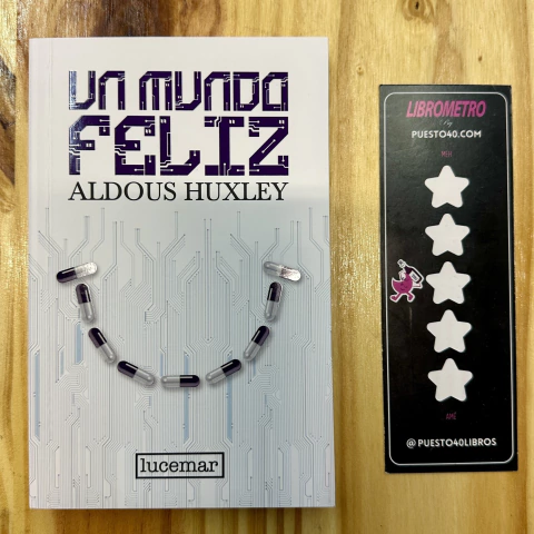 Un mundo feliz - Aldous Huxley