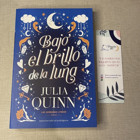 Bajo el brillo de la luna - JULIA QUINN
