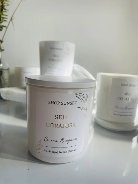 Vela Seja Corajosa