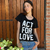 Remera Act For Love - Black Gangster
