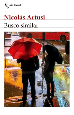 busco similar - nicolás artusi - seix barral