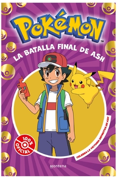 la batalla final de ash - the pokémon Company - montena