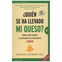 quien se ha llevado mi queso? 20 aniversario - mariana ruiz johnson - empresa activa