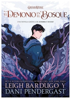 el demonio en el bosque grishaverse - leigh bardugo - hidra