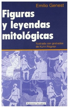 figuras y leyendas mitológicas - emilio genest - harper collins