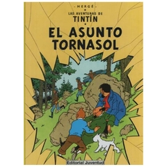 el asunto tornasol las aventuras de tintin encuadernado - herge - juventud