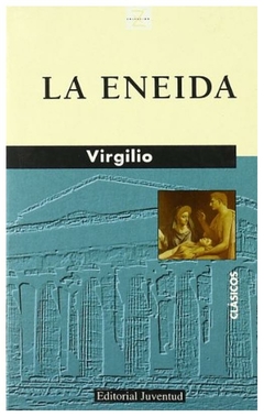 la eneida - virgilio - juventud