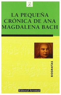 la pequeña crónica de ana magdalena bach - esther meyrell - harper collins