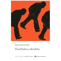 humillados y ofendidos - fedor dostoiewski - juventud