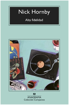 alta fidelidad - jane hornby - anagrama