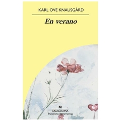 en verano - ove knausgard KARL - anagrama