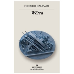 werra - federico jeanmarie - anagrama