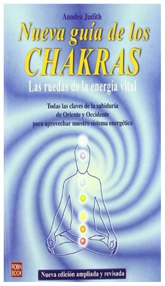 nueva guía de los chakras. las ruedas de la energía vital. - butler judith - robin book