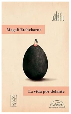 la vida por delante - magali etchebarne - páginas de espuma