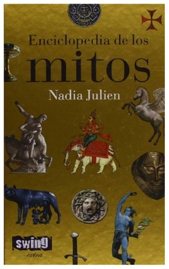 enciclopedia de los mitos (libro en españolespañol) - béziat julien - swing