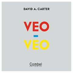 veo-veo (libros para curiosear) - david a. carter - combel editorial