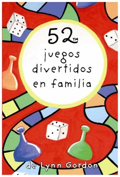 52 juegos divertidos en familia - thomas gordon - magazzini salani