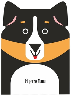 el perro manu - editorial betina - betina