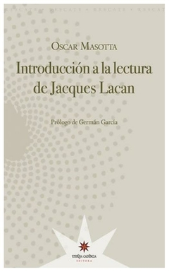 introduccion a la lectura de jacques lacan - oscar masotta - eterna cadencia