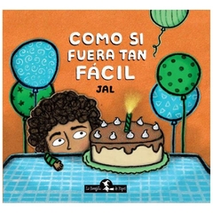 como si fuera tan facil - augusto laplacette JUAN - brujita de papel