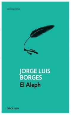 el aleph - jorge luis borges - debolsillo