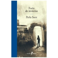 furia de invierno - perla suez - edhasa