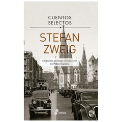 cuentos selectos - stefan zweig - edhasa