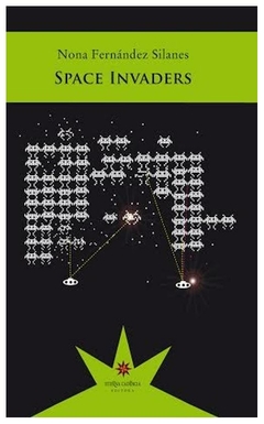 space invaders - paula fernandez - eterna cadencia