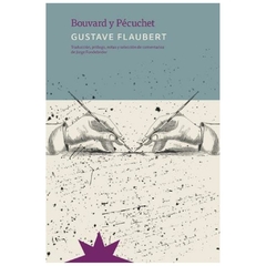 bouvard y pecuchet - gustave flaubert - eterna cadencia