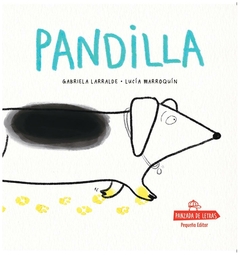 pandilla - larralde - pequeño editor