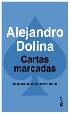 cartas marcadas - alejandro dolina - booket