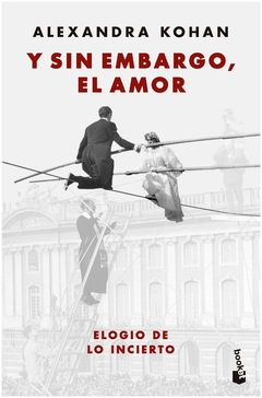 y sin embargo el amor - alexandra kohan - booket