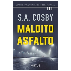 maldito asfalto - a. cosby S. - gamon