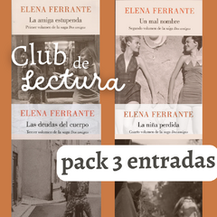 Club de lectura FERRANTE - Pack tres encuentros