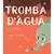Livro - Tromba d'água