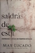 SALDRÁS DE ESTA - Max Lucado