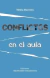 Conflictos en el aula - comprar online