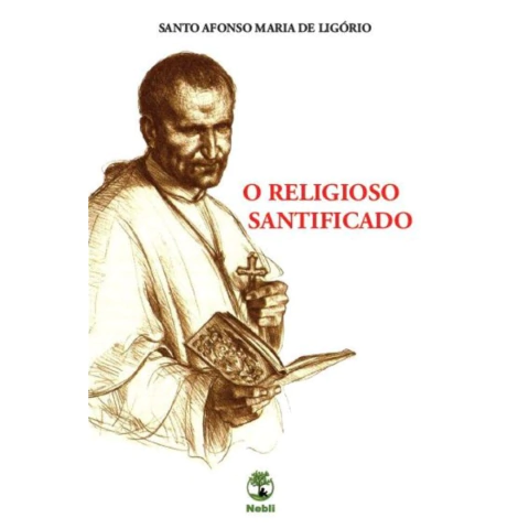 O Religioso Santificado