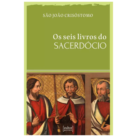 Os Seis Livros Do Sacerdocio
